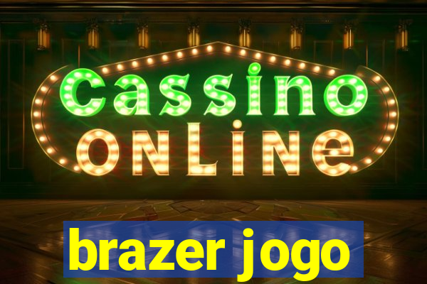 brazer jogo